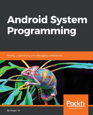 Android System Programming - Ye, Roger