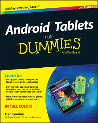 Android Tablets for Dummies, 3rd Edition - Gookin, Dan