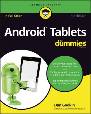 Android Tablets for Dummies - Gookin, Dan