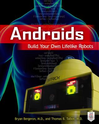 Androids - Bergeron, Bryan, MD., and Talbot, Thomas