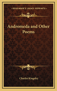 Andromeda and Other Poems