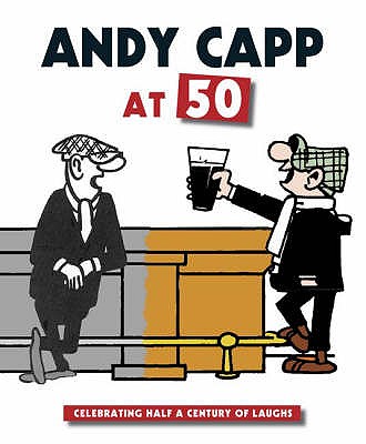 Andy Capp at 50 - Mckenna, Fergus