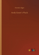 Andy Grant�s Pluck