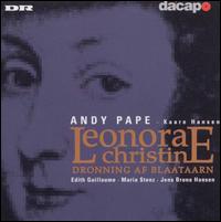 Andy Pape: Leonora Christine - Bo Lundby J�ger (harpsichord); Bodil Robech (violin); Edith Guillaume (mezzo-soprano); Jesper Lutzhoft (guitar);...