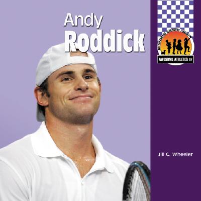 Andy Roddick - Wheeler, Jill C