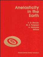 Anelasticity in the Earth