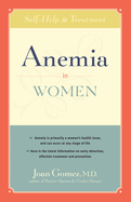 Anemia in Women: Self-Help and Treatment