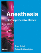 Anesthesia: A Comprehensive Review