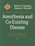 Anesthesia and Co-Existing Disease