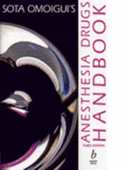 Anesthesia Drugs Handbook - Omoigui, Sota