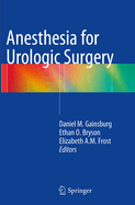 Anesthesia for Urologic Surgery