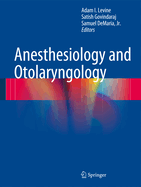 Anesthesiology and Otolaryngology