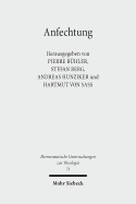 Anfechtung: Versuch Der Entmarginalisierung Eines Klassikers