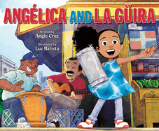 Ang?lica and La G?ira