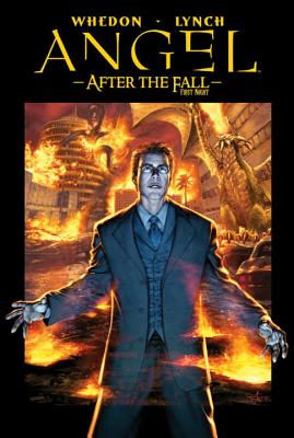 Angel: After the Fall, Volume 2 - First Night - Lynch, Brian, and Whedon, Joss