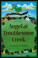 Angel at Troublesome Creek