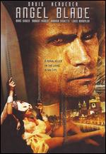 Angel Blade - David Heavener