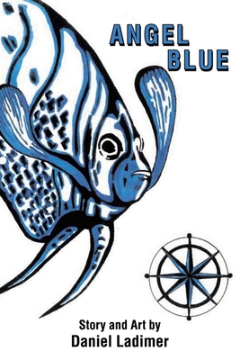 Angel Blue - Ladimer, Daniel