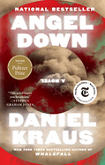 Angel Down (Pulitzer Prize Winner)