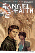 Angel & Faith, Volume 4: Death and Consequences