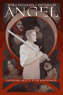 Angel: Immortality for Dummies