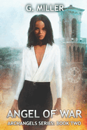 Angel of War: Archangels Series: Book Two
