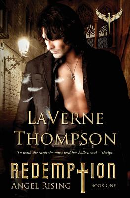 Angel Rising: Redemption Book 1 - Thompson, Laverne
