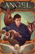 Angel Volume 3: The Wolf, the Ram, and the Heart Hc