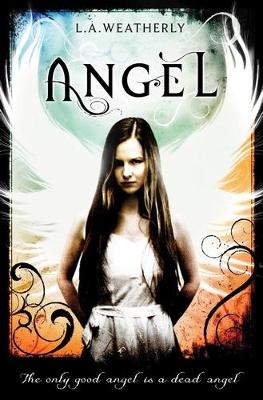 Angel - Weatherly, L.A.