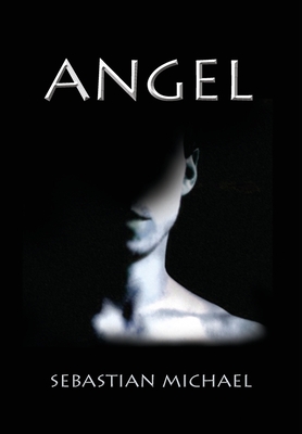 Angel - Michael, Sebastian