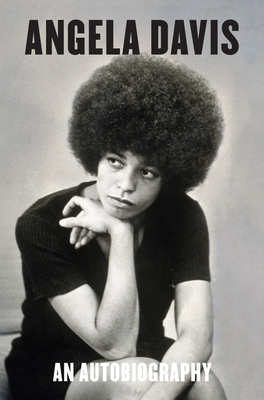 Angela Davis: An Autobiography - Davis, Angela Y