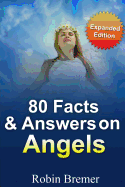 Angels 80 Facts & Answers