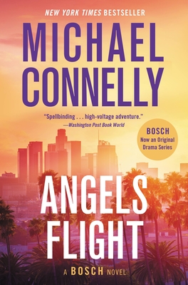 Angels Flight - Connelly, Michael