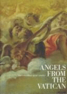 Angels from the Vatican: The Invisible Made Visible - Duston, Allen