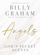 Angels: God's Secret Agents