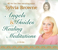 Angels & Guides Healing Meditations