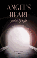 Angel's Heart: Guided by Light