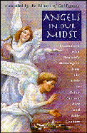 Angels in Our Midst