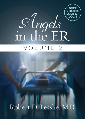 Angels in the Er Volume 2: Volume 2 - Lesslie, Robert D