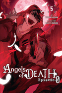 Angels of Death Episode.0, Vol. 5: Volume 5