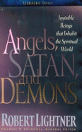 Angels, Satan and Demons