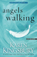 Angels Walking