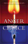 Anger is a Choice