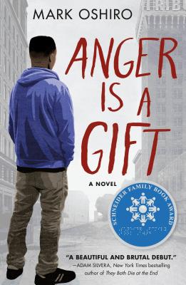 Anger Is a Gift - Oshiro, Mark