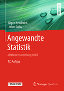 Angewandte Statistik: Methodensammlung Mit R