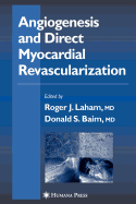 Angiogenesis and Direct Myocardial Revascularization