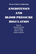 Angiotensin and Blood Pressure Regulation