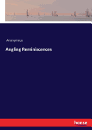 Angling Reminiscences
