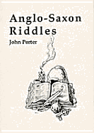 Anglo-Saxon Riddles