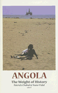 Angola: The Weight of History
